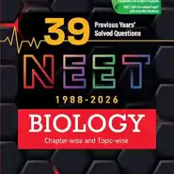 39 Previous Years Solved Questions NEET Biology
