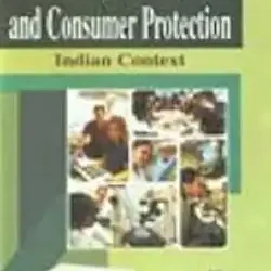Consumers, Consumerism & Consumer Protection