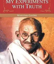 An Autobiography Of Mahatma Gandhi