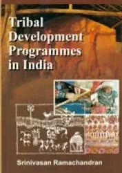 Tribal Development Programmes in India