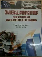 Commercial Banking in India: Present Status