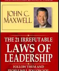 The 21 Irrefutable Laws of Leadersh