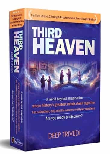 Third Heaven by Deep Trivedi