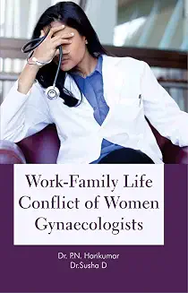 Work-Family Life Conflict of Women Gynaecologists