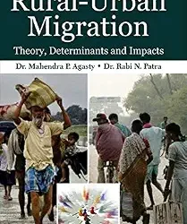 Rural-Urban Migration: Theory, Determinants