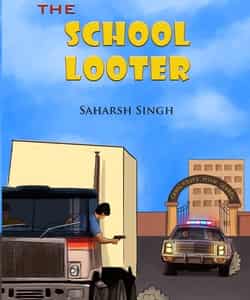 The School Looter