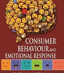 Consumer Behaviour and Emotional Response