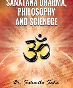 Sanatana Dharma, Philosophy And Science