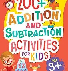 200+ Addition and Subtraction Activities for Kids