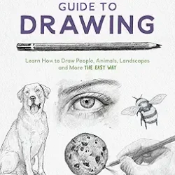 The New Artist's Guide to Drawing