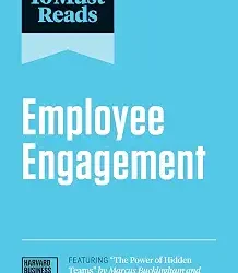 HBR's 10 Must Reads On Employee Engagement