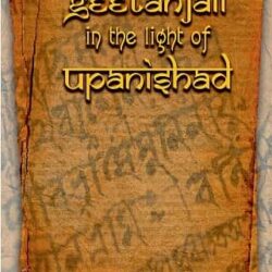 Geetanjali In The Light Of Upanishad