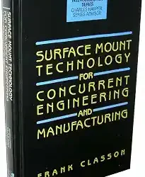 Surface Mount Technology For Concurrent Engg.