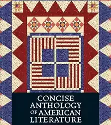 Concise Anthology Of American Literature