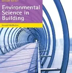 Environmental Science In Building 7Th Edition