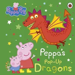 Peppa Pig: Peppas Pop-Up Dragons