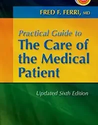 Practical Guide To The Care The Medical Patient