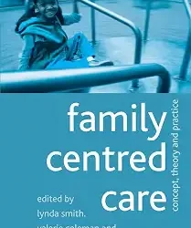 Family Centred Care Concept Theory