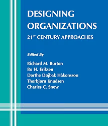 Designing Organizations1St Century Approaches