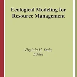Ecological Modeling For Resource Management