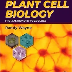 Plant Cell Biology From Astronomy To Zoology
