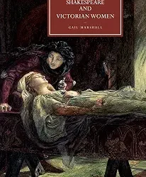 Shakespeare and Victorian Women: 64