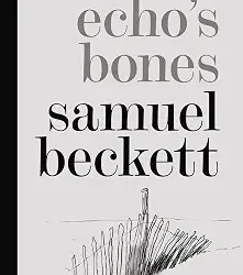 Echo's Bones Old Book