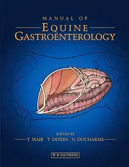 Manual Of Equine Gastroenterology