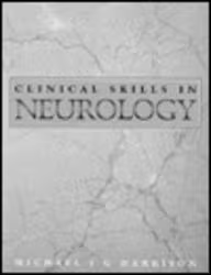 Clinical Skills In Neurology