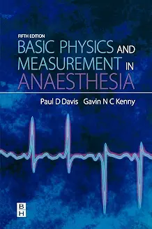 Basic Physics And Measurement In Anaesthesia