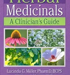 Herbal Medicinals A Clinician's Guide