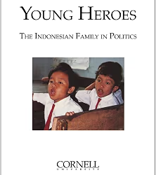 Young Heroes The Indonesian Family In Politics