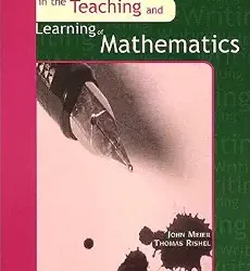 Writing in the Teaching and Learning of Mathematics