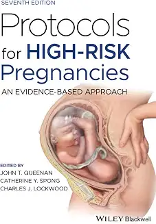 Protocols For High Risk Pregnancies