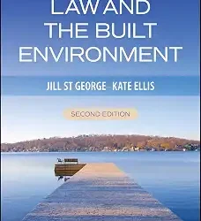 Law And The Built Environment 2Ed