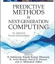 Predictive Methods In Next Generation Computing