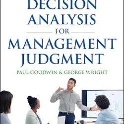 Decision Analysis For Management Judgment