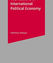 Foundations Of International Political Economy