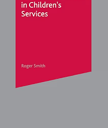 Values And Practice In Children's Services