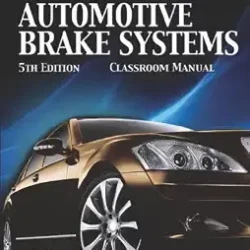 Automotive Brake Systems Classroom Manual