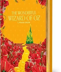 The Wonderful Wizard of Oz by L. Frank Baum