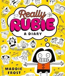 Really Rubie: A Diary