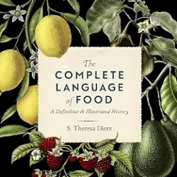 The Complete Language Of Food