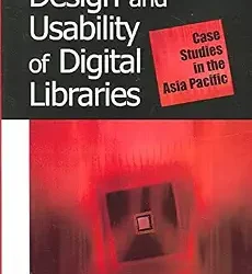 Design and Usability of Digital Libraries