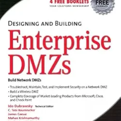 Designing And Building Enterprise Dmzs