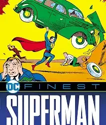 Dc Finest: Superman: The First Superhero