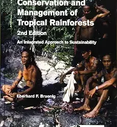 Conservation And Management Of Tropical
