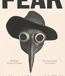 Fear: An Alternative History of the World