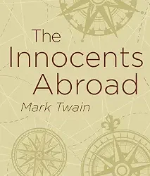 The Innocents Abroad (Arcturus Classics)