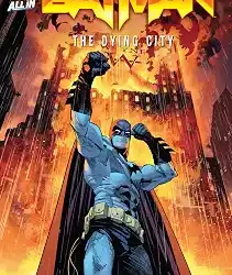 Batman Volume 5: The Dying City